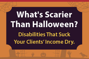 Disability Insurance Halloween Campaign