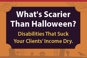 Disability Insurance Halloween Campaign