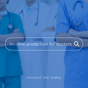 income protection for doctors